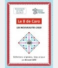 Le 8 de Caro LIV43381 Livres de jeux
