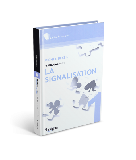 Flanc Gagnant Tome 1 : La Signalisation LIV1024 Librairie