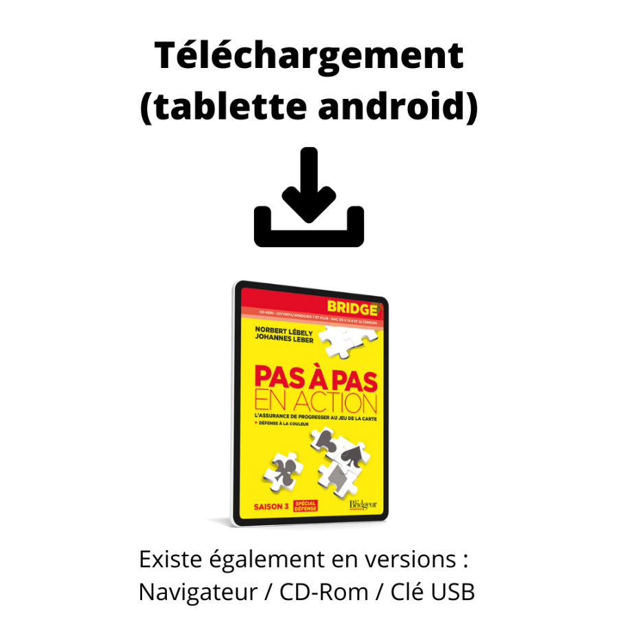 Pas à Pas en action Saison 3 à télécharger Tablette Android LOG1721 Logiciels de bridge Pas à Pas en action Saison 3 à télécharger Tablette Android LOG1721 Logiciels de bridge