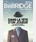 BeBRIDGE - Juillet 2021 numérique ou papier bri_num_pap2 Derniers numéros BeBRIDGE