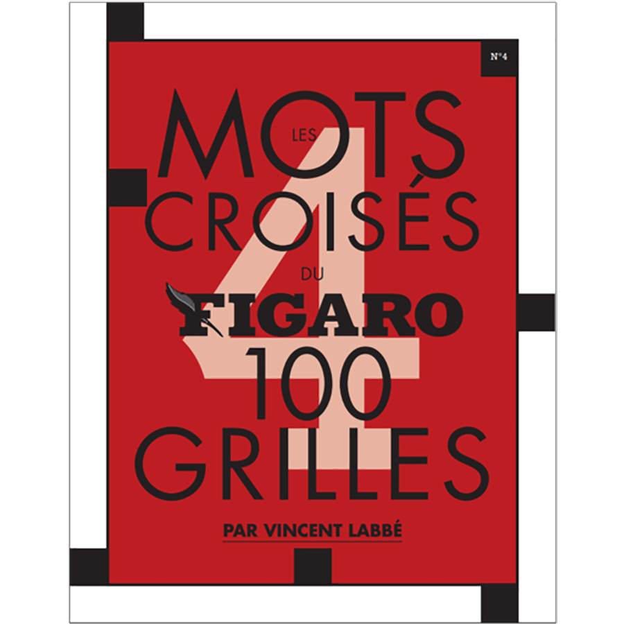 Les mots croisés du Figaro n°4, 100 grilles LIV42473 Librairie