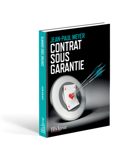 Warranty contract - Jean-Paul Meyer - Editions Le Bridgeur