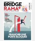 BRIDGERAMA+ Janvier 2025 numérique ou papier rama_num_pap518 Anciennes revues BRIDGERAMA+