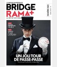 BRIDGERAMA+ Mars 2025 numérique ou papier rama_num_pap520 Anciennes revues BRIDGERAMA+