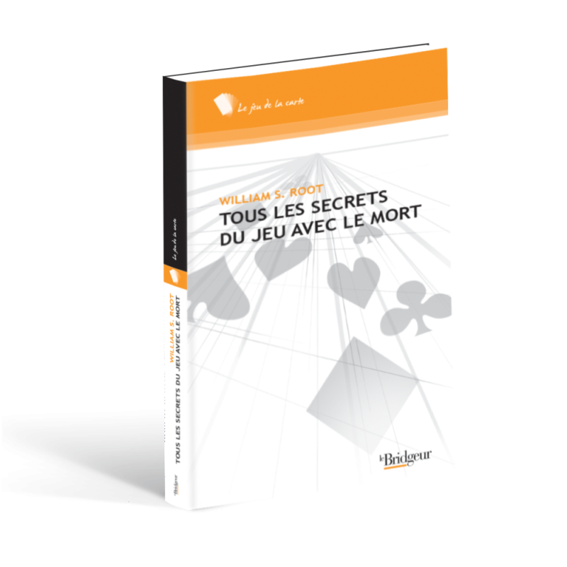 Tous les Secrets du Jeu avec le Mort LIV1180 Librairie